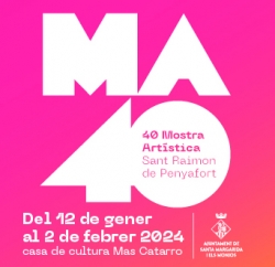 40a Mostra artística Sant Raimon de Penyafort